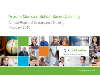 Arizona Medicaid School Based Claiming  Annual Regional Compliance Training  February 2015