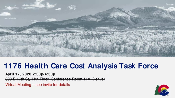 1176 health care cost analysis task force