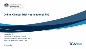 Online Clinical Trial Notification (CTN)  Kate Lawrence  Pharmacist, Experimental Products