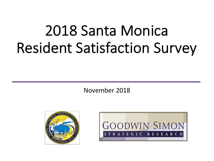 2018 2018 santa mon monica re resident satisfaction survey