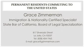 Grace Zimmerman  Immigration &amp; Nationality Certified Specialist  State Bar of California, Board
