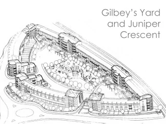 and Juniper  Crescent  Agenda  Introductions  Purpose of the Meeting and Why One Housing