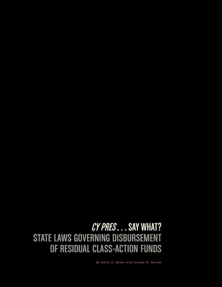 state laws governing disbursement of residual class