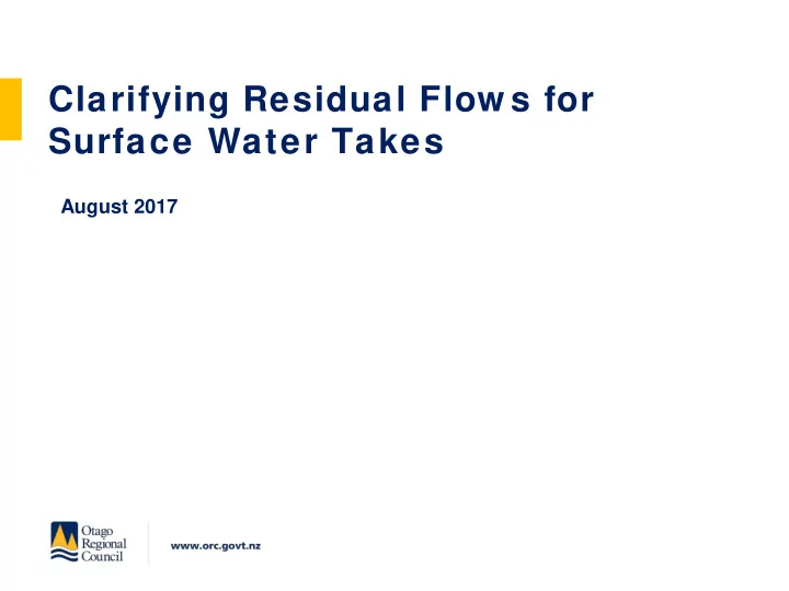 clarifying residual flow s for surface water takes