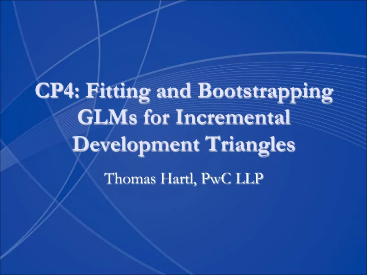 cp4 fitting and bootstrapping glms for incremental