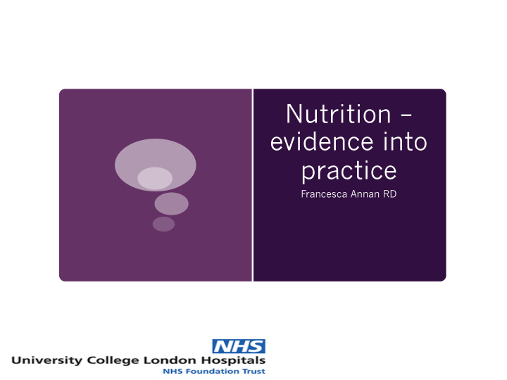 nutrition evidence into practice