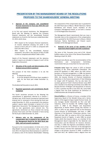 PRESENTATION BY THE MANAGEMENT BOARD OF THE RESOLUTIONS  PROPOSED TO THE SHAREHOLDERS GENERAL