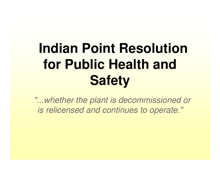 indian point resolution for public health and safety
