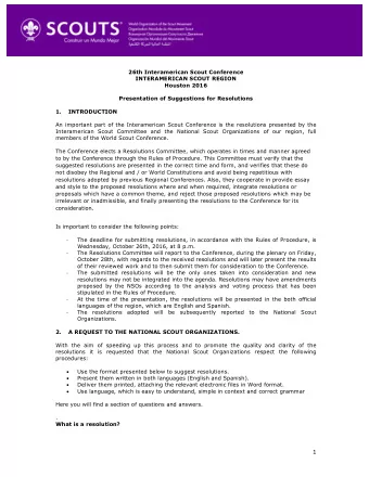 1  A resolution is a proposal from the Interamerican Scout Committee or from a NSO to be
