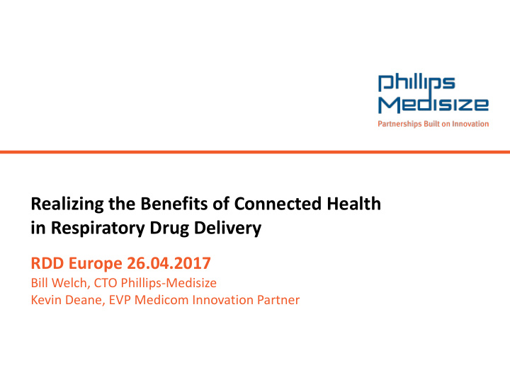 realizing the benefits of connected health in respiratory