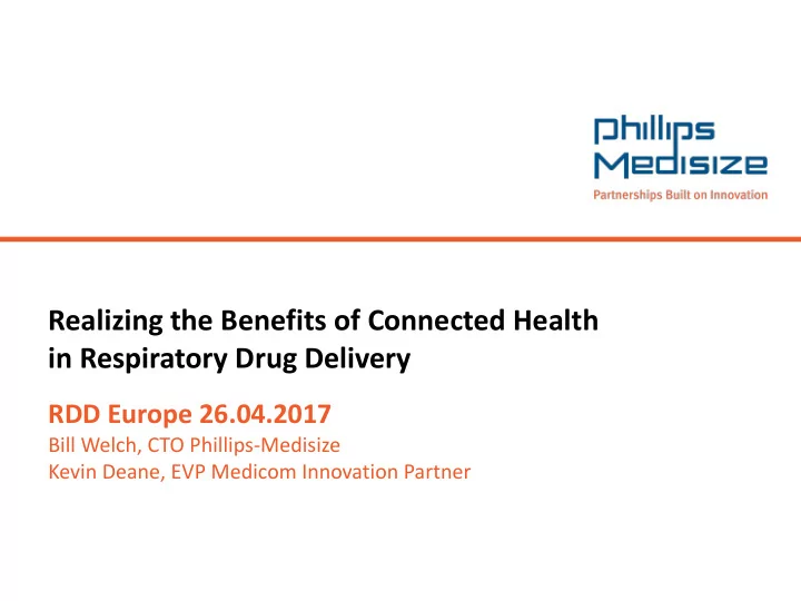 realizing the benefits of connected health in respiratory