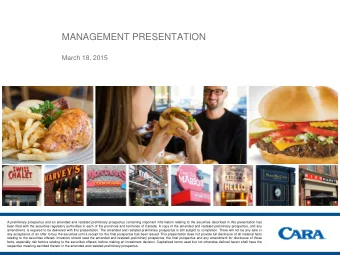 MANAGEMENT PRESENTATION  March 18, 2015  A preliminary prospectus and an amended and restated