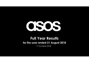 Full Year Results  for the year ended 31 August 2018  17 October 2018  Nick Beighton  CEO  FY 2018