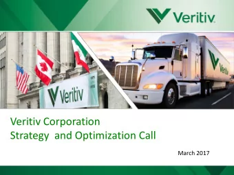 Veritiv Corporation  Strategy  and Optimization Call  March 2017  Tom Morabito  Director of