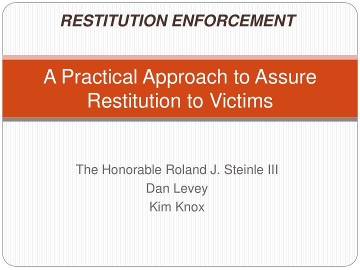 restitution enforcement a practical approach to assure