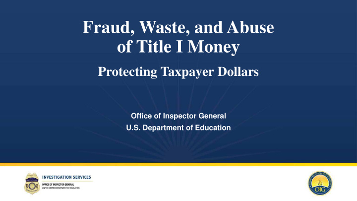 fraud waste and abuse of title i money
