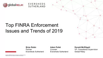 Top FINRA Enforcement  Issues and Trends of 2019  Brian Rubin  Adam Pollet  Donald McElligott