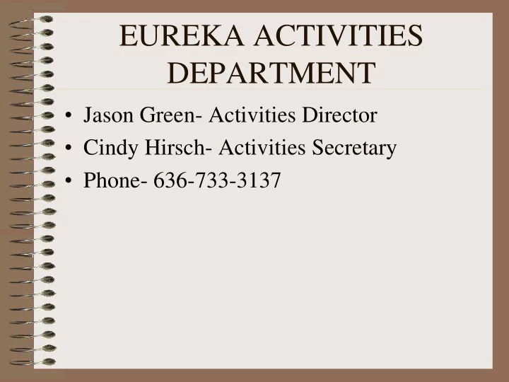 eureka activities department