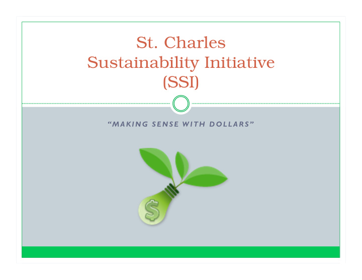st charles sustainability initiative ssi