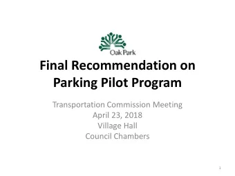 Final Recommendation on Parking Pilot Program  Transportation Commission Meeting  April 23, 2018
