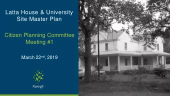 Citizen Planning Committee  Meeting #1 March 22 nd , 2019  Agenda  1)  Project Background  2)  CPC