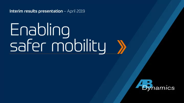 enabling safer mobility agenda