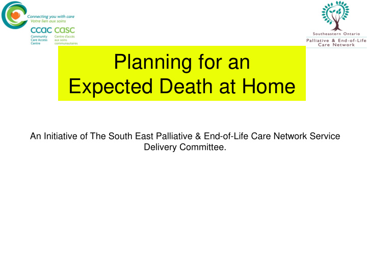 planning for an expected death at home