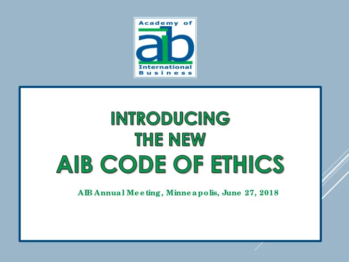aib annual me e ting minne apolis june 27 2018 do as a