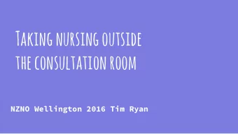 the consultation room  NZNO Wellington 2016 Tim Ryan  Korowai Aroha  Health Centre  Rotorua