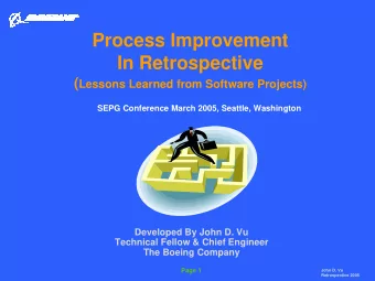 Process Improvement  In Retrospective ( Lessons Learned from Software Projects)  SEPG Conference