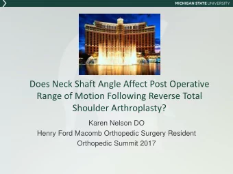 Does Neck Shaft Angle Affect Post Operative  Range of Motion Following Reverse Total  Shoulder