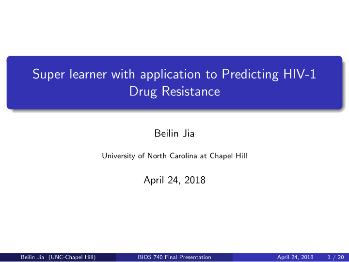 super learner with application to predicting hiv 1 drug