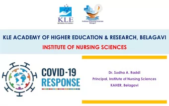 KLE ACADEMY OF HIGHER EDUCATION &amp; RESEARCH, BELAGAVI  INSTITUTE OF NURSING SCIENCES  Dr. Sudha