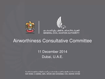 Airworthiness Consultative Committee  11 December 2014  Dubai, U.A.E.  Introduction  Aqeel Al