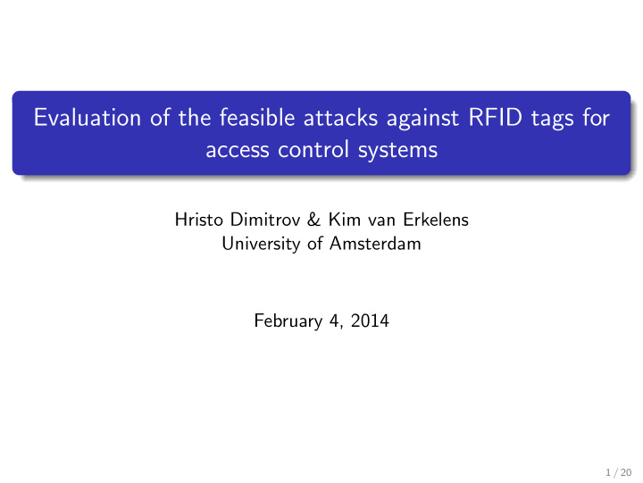 evaluation of the feasible attacks against rfid tags for