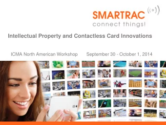 Intellectual Property and Contactless Card Innovations  ICMA North American Workshop