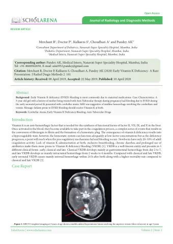 Early Vitamin K Defjciency- A Rare Presentation Merchant R 1 , Doctor P 2 , Kulkarni S 1 ,