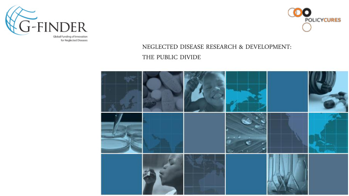 neglected disease research development the public divide