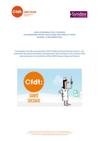 JOINT CONFERENCE EPSU / HOSPEEM  ON ADDRESSING PSYCHO-SOCIAL RISKS AND STRESS AT WORK  HELSINKI, 10