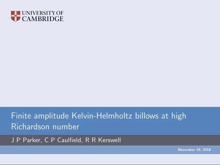 finite amplitude kelvin helmholtz billows at high