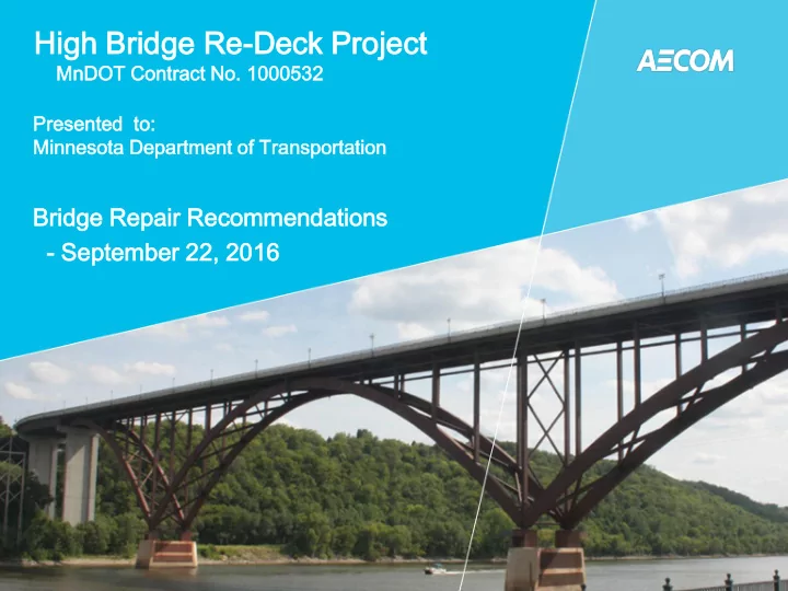 high br bridge e re re dec eck k pr project ct
