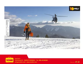 Vonk B.V.  across the globe. Peli Products is a portfolio company of Behrman Capital, a private