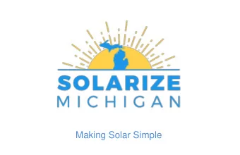 Making Solar Simple  What is solarize?    Developed in Portland, Oregon in 2010,