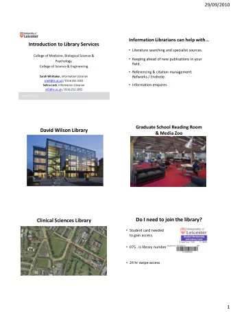 David Wilson Library  &amp; Media Zoo  Do I need to join the library?  Clinical Sciences Library