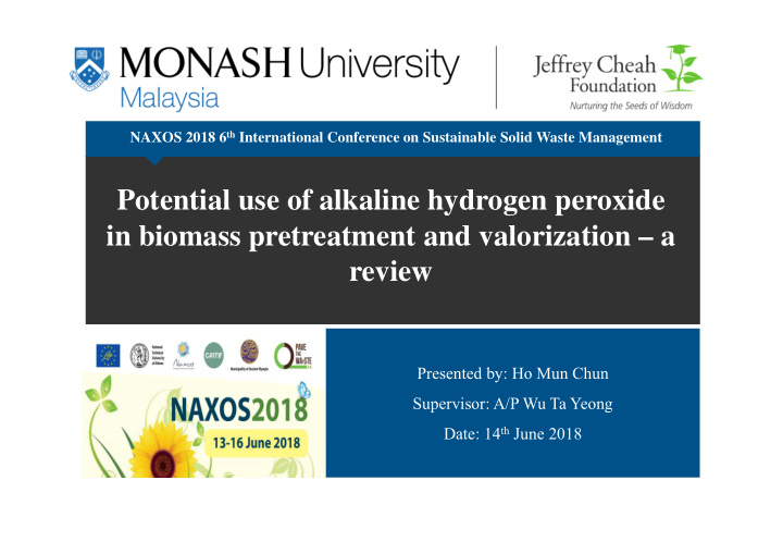 potential use of alkaline hydrogen peroxide in biomass