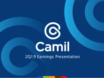 2Q19 Earnings Presentation  Disclaimer The following material presents the results for the second