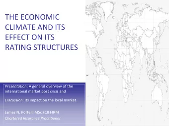 CLIMATE AND ITS  EFFECT ON ITS  RATING STRUCTURES Presentation : A general overview of the