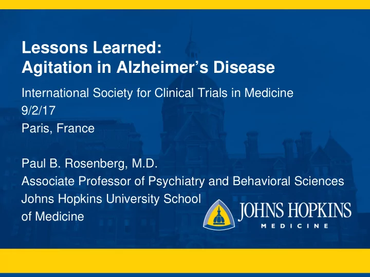 lessons learned agitation in alzheimer s disease