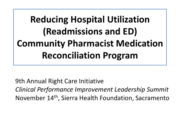 reducing hospital utilization readmissions and ed