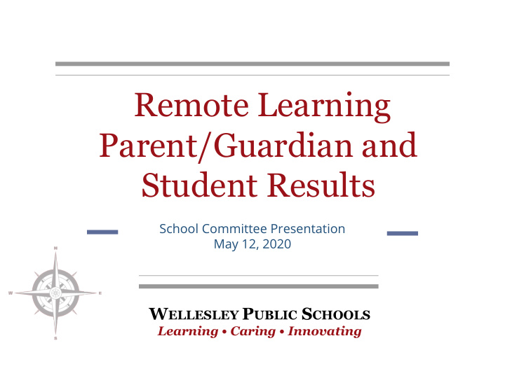 remote learning parent guardian and student results